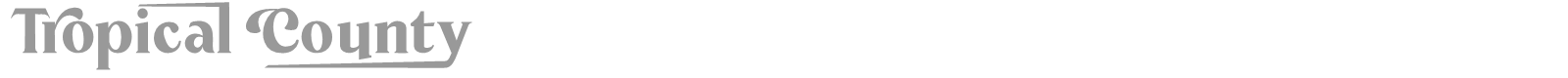 Tropical County font preview